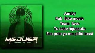 Jamby el favo - Medusa(Letra)