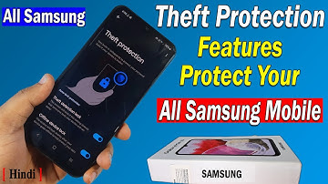 Theft Protection Features on Samsung Mobile | How to Lock Remotely on Samsung