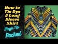 How to tie dye a long sleeve shirt...Mega packed with tips n tricks!