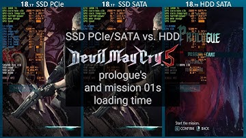 Devil May Cry 5 - SSD PCIe/SATA vs. HDD comparison of prologue