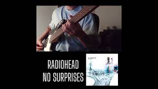 Radiohead - No surprises #radiohead #bass #learning  #music