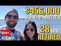 We Retired By 28! $456,000 Dividend Portfolio   Dividend Investing   Living Off Dividend Income