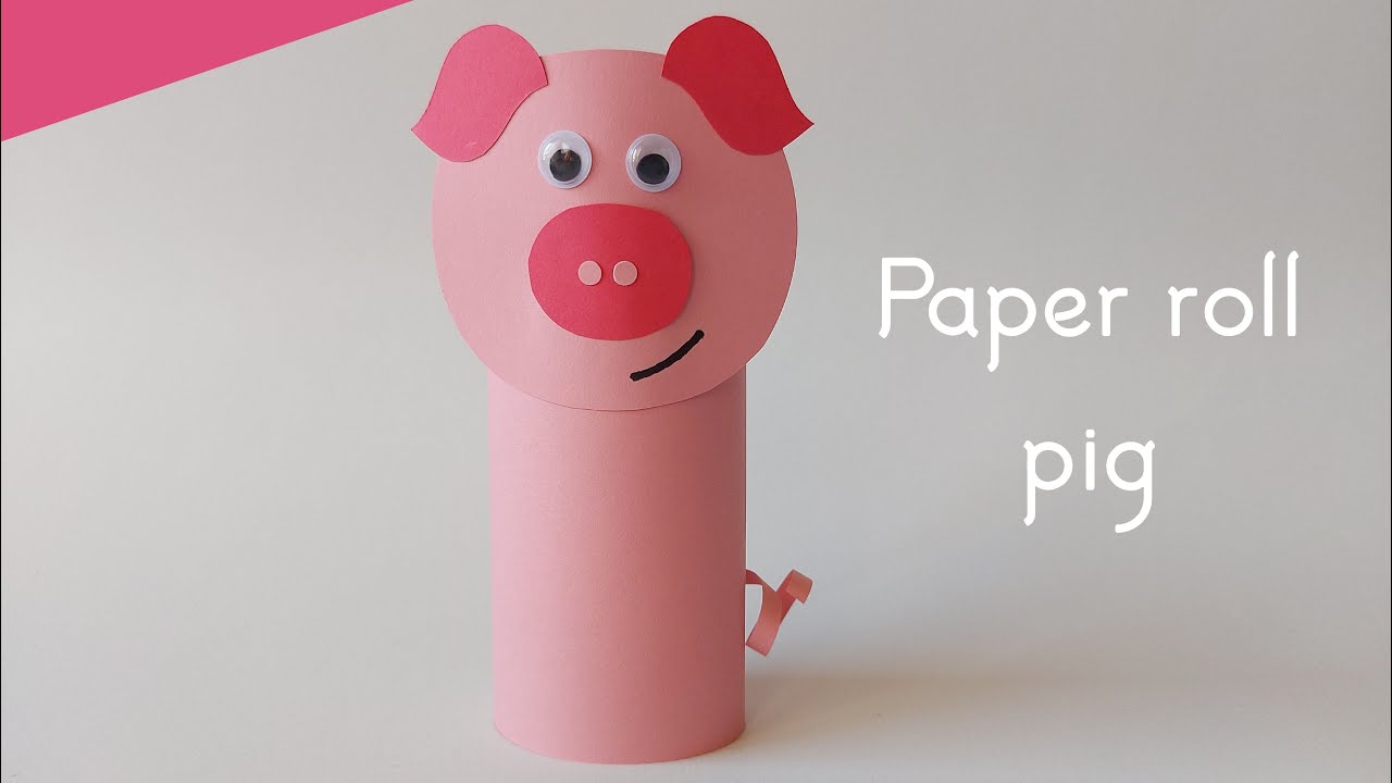 How To Make Paper Roll Pig For Kids / Easy Paper Crafts / Nursery Craft