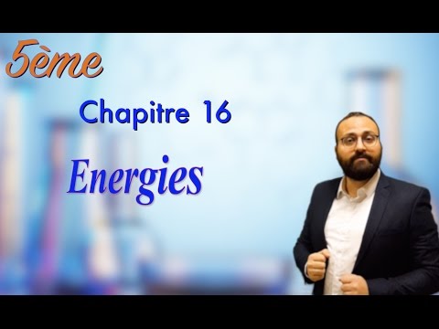 Energies : 5ème chapitre 16