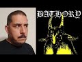 BATHORY -Bathory ÁLBUM CLÁSICO Comentario Reseña