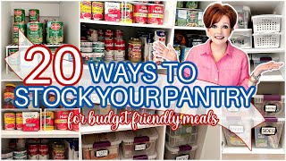 20 WAYS TO STOCK YOUR PANTRY