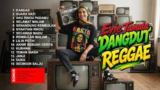 FULL ALBUM EVIE TAMALA REGGAE COVER 🌴 Lagu Dangdut Lawas Versi Reggae Santai
