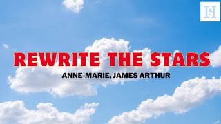 Anne-Marie, James Arthur – Rewrite The Stars | HTJang music