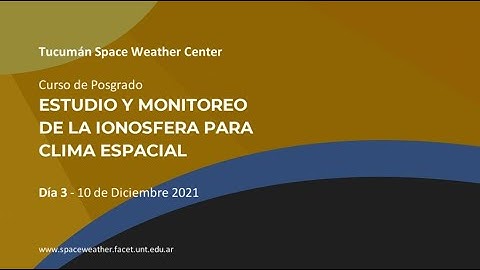 Postgraduate course: Study and Monitoring of the Ionosphere for Space Weather[En] part 3