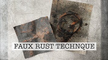 DIY Faux Rust Technique - 2 DIFFERENT WAYS!!
