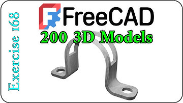 200 3D Models in FreeCAD: Exercise 168