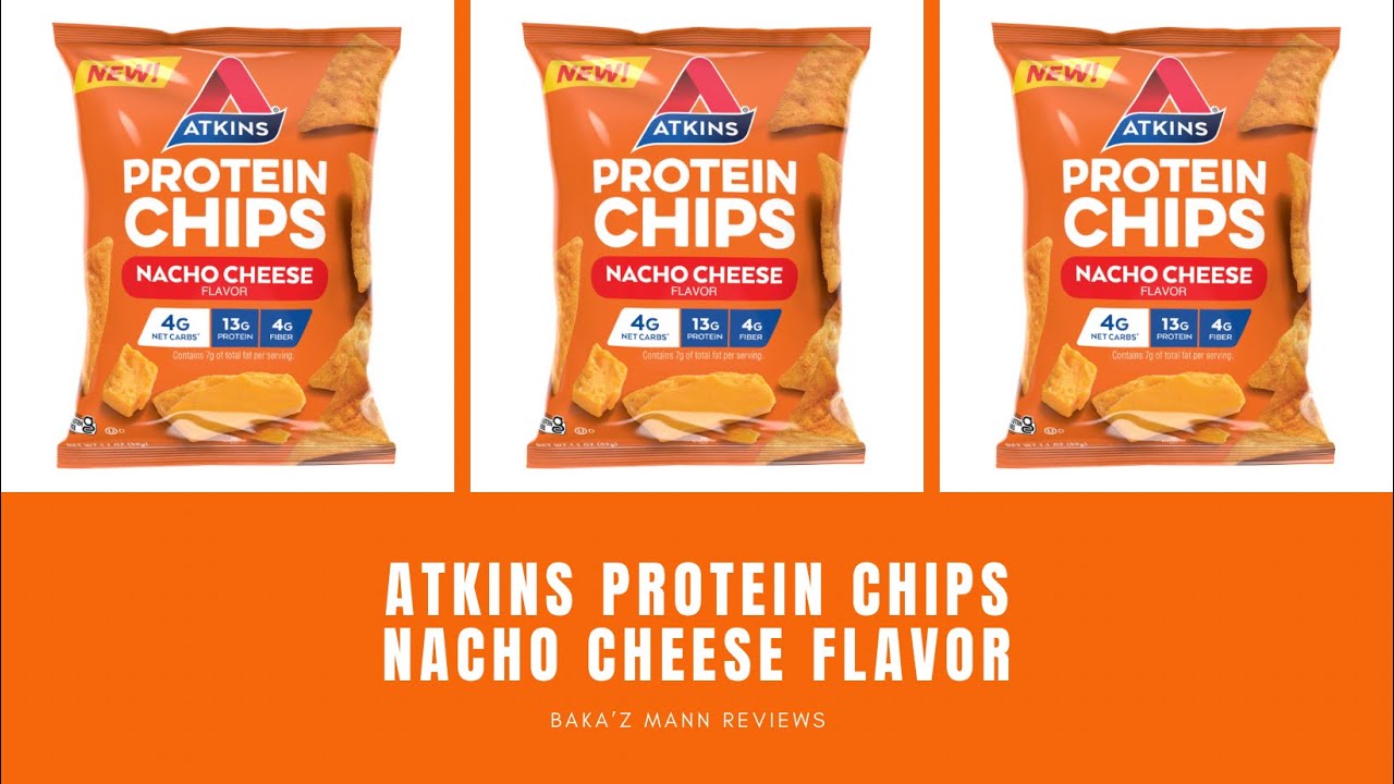 Atkins Protein Chip Nacho Cheese Flavor Baka’z Review YouTube
