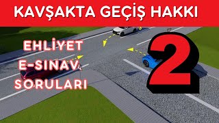 Kavşaklarda Geçi̇ş Hakki Siralamasi Ehli̇yet Sorulari̇