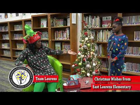 Team Laurens - Christmas Wishes from East Laurens Elementary School