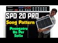 SPD 20 Pro Octapad - Playing Poongatru Un Per Solla Song... #spd20pro#octapad#roland