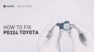 How to Fix TOYOTA P0324 Engine Code in 2 Minutes [1 DIY Method / Only $10.99]
