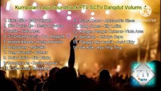Kumpulan Lagu Soundtrack FTV SCTV Dangdut Volume 4 | Lagu Dangdut Terbaik