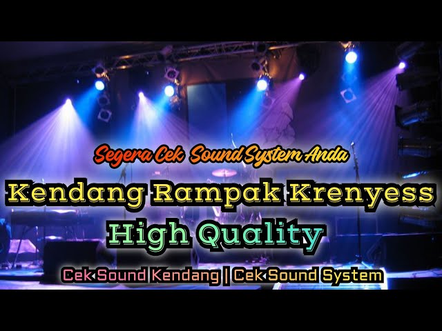 Musik Cek Sound Kendang Rampak Enak Banget | High, Midle, Low nya dapet banget, Cek Sekarang!!! class=