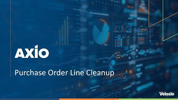 Purchase Order Line Cleanup in Dynamics 365 with AXIO