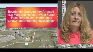 BIZARRE: Fargo Teen Found Safe, But Grandmother Of Boyfriend Arrested