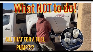 Replacing My 2nd Gen Toyota Tacoma Fuel Pump