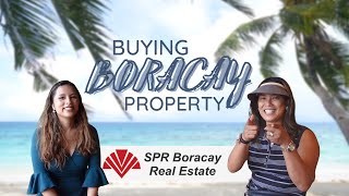 Buying Property in Boracay with SPR Boracay Real Estate