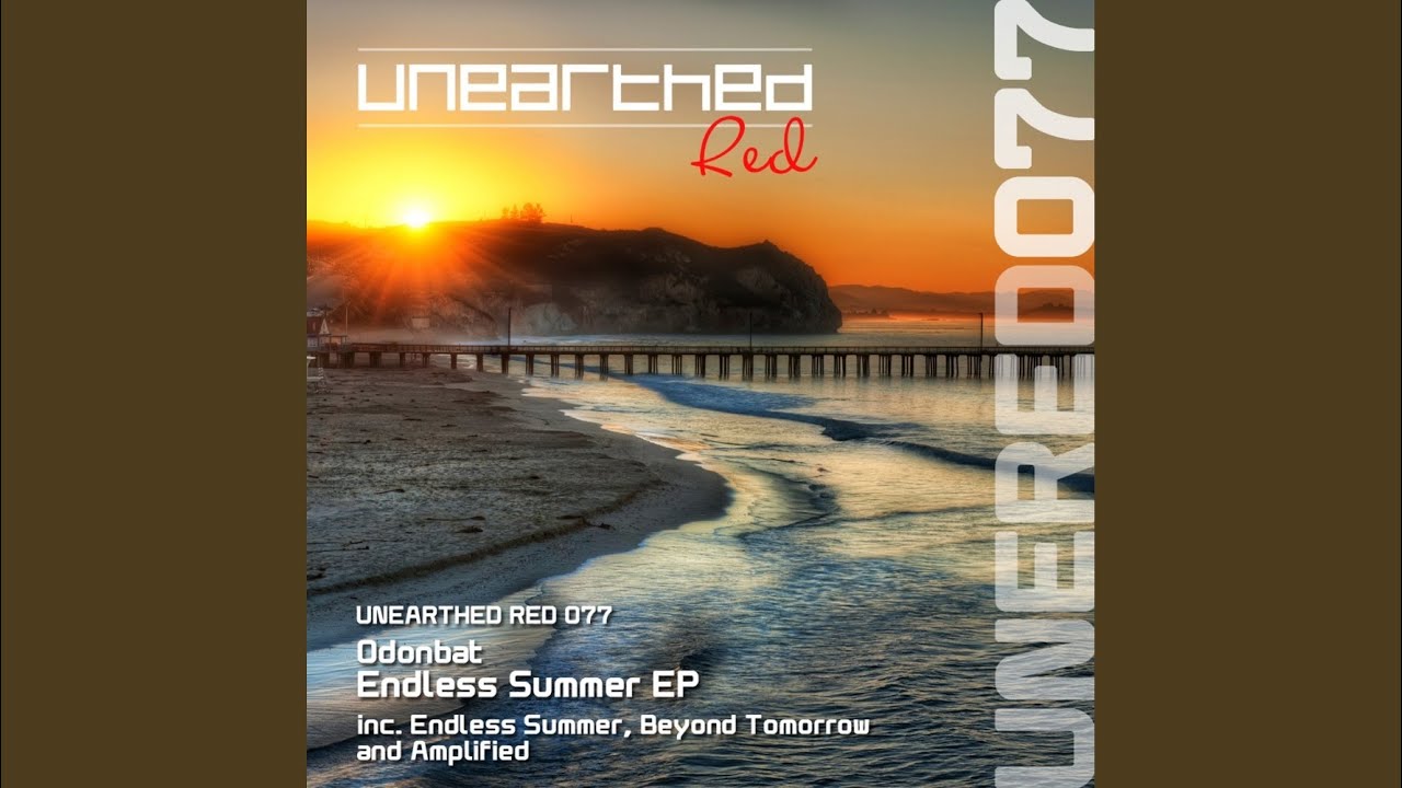 Endless Summer (Original Mix) adlı videoyu YouTube'da izle Endless Summer (Original Mix) adlı videoyu YouTube'da izle