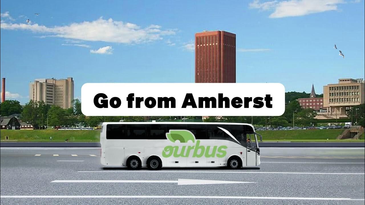 OurBus Launches Daily Bus Service from Amherst to NYC & Boston YouTube