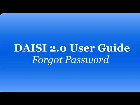 DAISI 2.0 User Guide: Forgot Password