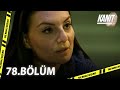 Kanıt 78. Bölüm - Full Bölüm