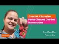 Crochê: Chaveiro Porta Chaves Dia dos Namorados. Com Manu Silva