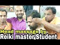 ASMR head massage therapy by Reiki Master students with neck cracking.