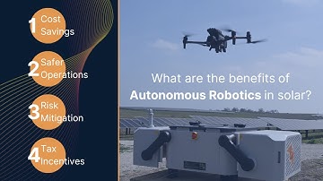 4 ways Autonomous Drones & Robotics will improve solar operations