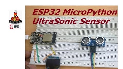 ESP32 MicroPython ULTRASONIC Sensor