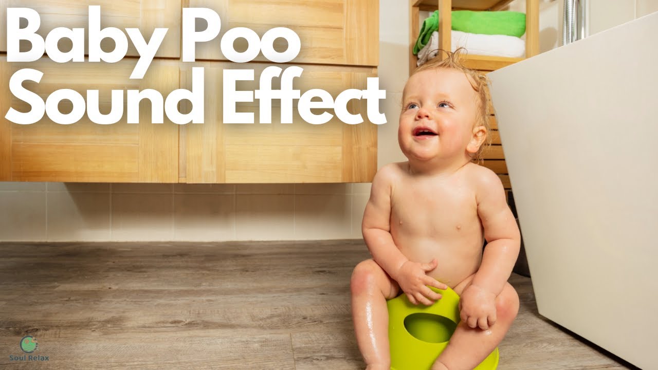 👶🏻👶🏻Baby Poo Sound Effect Helps To Stimulate Your Baby Poo Baby Poop