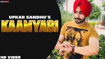 Kaamyabi | Upkar Sandhu | New Audio Song | Punjabi Song 2019 | Shaunki Sardar