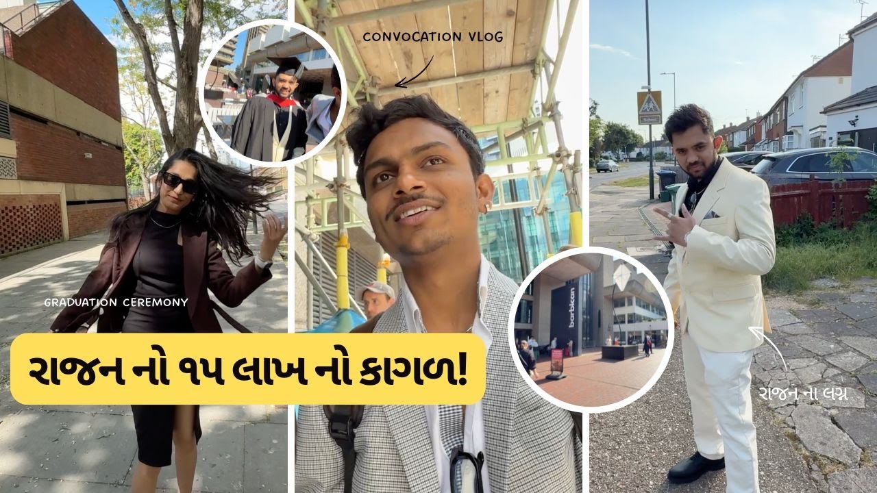 રાજન ના લગ્ન | Graduation Ceremony | Convocation Vlog | London | Bhaumik Patel | Gujarati Vlog