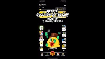 17 November 2025 Dropee Question Of The Day #dropeequestioncodetoday #dropeeairdrop