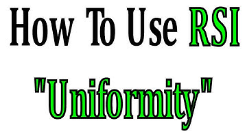 How To Use Relative Strength Index [ RSI ] "Uniformity" Part 7 [HD]