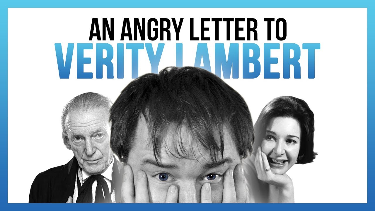 An Angry Letter to Verity Lambert