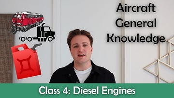 ATPL Aircraft General Knowledge - Class 4: Diesel Engines.