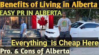 PRO & CONS OF LIVING IN ALBERTA, CANADA IS ALBERTA IS WORTH iT EASY PR IN ALBERTA #canada