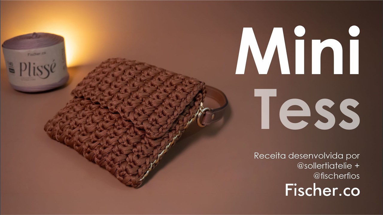 Mini Tess em crochê com Fio Plissé da Fischer | Por Tayná da @sollertiatelie