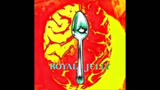 Royal Jelly - Royal Jelly