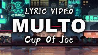 Download lagu MULTO — Cup of Joe | Lyric Video English Translation