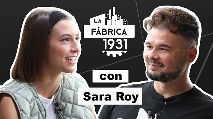 LA FBRICA DE RUFIN CON SARA ROY. #LFSARAROY