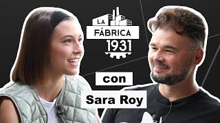 LA FÁBRICA DE RUFIÁN CON SARA ROY. #LFSARAROY