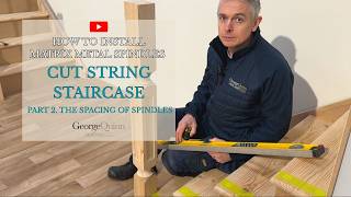 How to Install Matrix Metal Spindles (Cut String Staircase) - Part 2. How To Calculate the Spacing