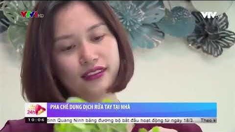 Cách Pha Gel Rửa Tay Sát Khuẩn Khô Tại Nhà Với Nguyên Liệu Dễ Tìm V19