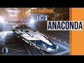 The Anaconda [Elite Dangerous] | The Pilot Reviews